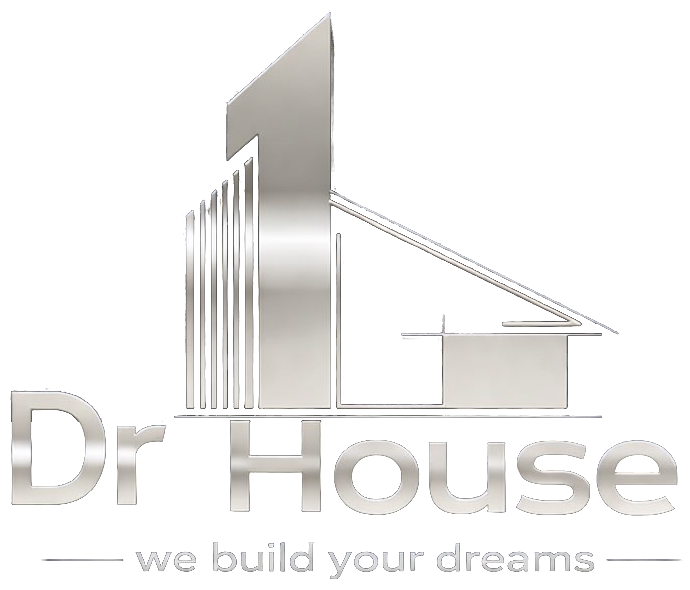 Dr House, we build your dreams